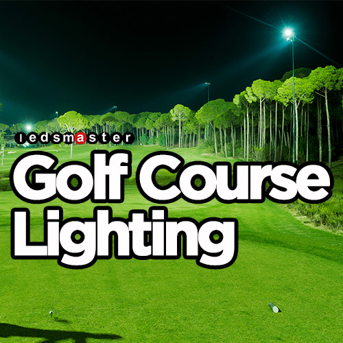 LED golf course lighting
