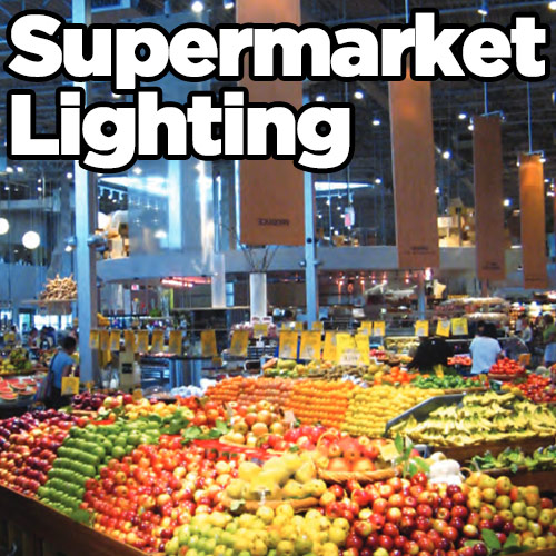 LED supermarket lighting