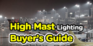 best-led-high-mast-lighting-buyers-guide