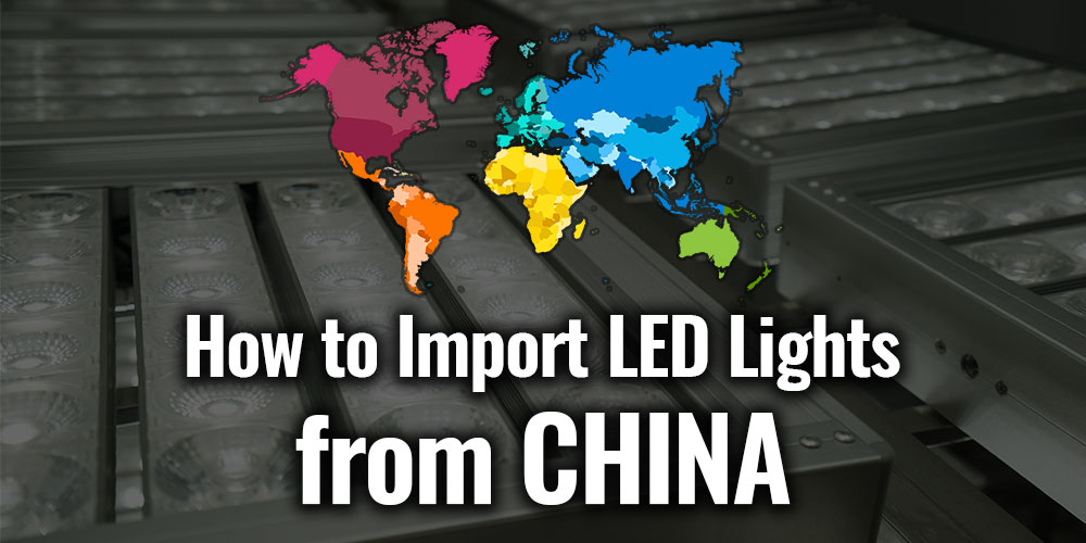how-to-import-LED-lights-from-China