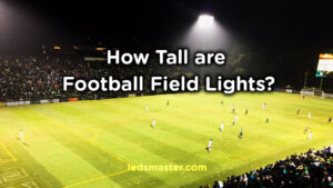 how tall are football field lights