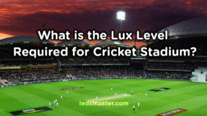how many lux do we need for cricket field lights