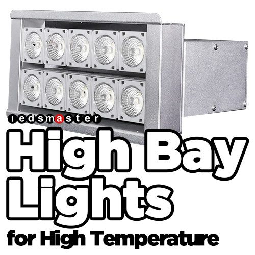 high temperature high bay lights